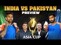 Download Lagu India vs Pakistan | Asia Cup Preview