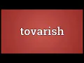 Tovarish Meaning Wordogram