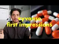 VYVANSE FIRST IMPRESSIONS