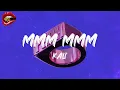 Kali - MMM MMM feat ATL Jacob