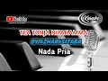 Download Lagu TEA TONJA NIPAKAMMA || NO VOCAL || BY AZHARI SITABA || NADA PRIA #cover musik lirik