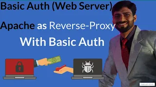 Securing Apache with Basic Authentication Complete Guide Apache Reverse Proxy