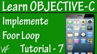 Free Objective C Programming Tutorial for Beginners 7 - For Loop in Objective C