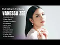 Download Lagu Vanessa Zee - Berkaca - Kaca  Full Album Tanpa Iklan 2025