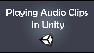 Playing Clips through your Code in Unity