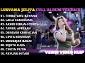 Download Lagu Lusyana Jelita Full Album Terbaru 2024 | Terbayang Bayang -  Laila Canggung Lusyana Jelita
