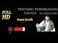 Download Lagu KH. JAMALUDIN - CERAMAH TENTANG PERNIKAHAN