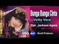 Lagu VETTY VERA - BUNGA BUNGA CINTA (DANGDUT ORIGINAL )