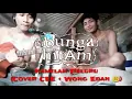 Download Lagu Bunga Hitam - Kamilah Peluru + Lirik (Cover CEE + Wong Edan 😂)
