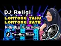 Download Lagu DJ LONTONG TAHU LONTONG SATE MIDLE BASS NULUP