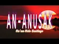An-anusak lyrics video | Ma'am Melody Santiago | #ilocanomelodyofficial #ilocanosongs