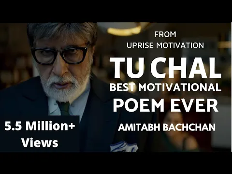 Download MP3 Tu Khud Ki Khoj Me Nikal ft. Amitabh Bachchan | Tu Chal | Must Watch Motivational Poem