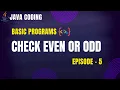 Check Even or Odd Number in Java Java Coding - Episode 5 PrepLoop