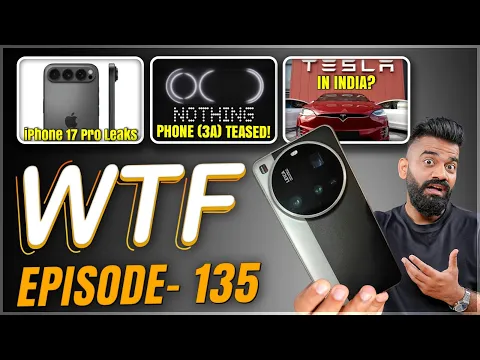 Xiaomi 15 Ultra | Tesla In India | iPhone 16e Launch | Phone (3a) |Episode 135 | Technical Guruji???
