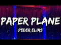 Download Lagu Peder Elias - Paper Plane (Lyrics)