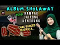 Lagu Full Album Sholawat Rampak Kentrung v2 || semoga diqobul doa hajat || rezeki berlimpah ruah