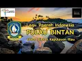 Lagu Lagu Daerah Indonesia//PULAU BINTAN//Kepulauan Riau (Lirik)