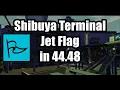 [PB][JF][44.48] Shibuya Terminal Jet Flag Speedrun