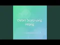 Download Lagu Dalam Suara yang Hilang