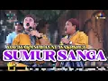 Download Lagu SUMUR SANGA ||VOC.WAKANCIL FEAT WAKOSLET|| SANDIWARA LINGGA BUANA PART SIANG