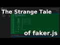 faker js A Brief Case Study in Open Source Ethics