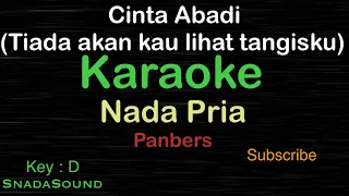 Download CINTA ABADI-Tiada akan kau lihat tangis-Nostalgia-Panbers|KARAOKE PRIA -Male-Cowok-Laki-laki@ucokku MP3