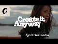 Download Lagu Kariza Santos | Create it Anyway: Navigating the Creative Process