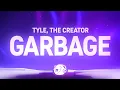 Download Lagu Tyler, The Creator - Garbage (Lyrics)