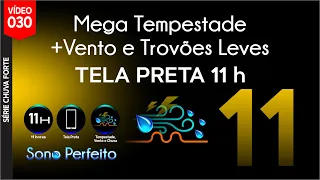 Mega Tempestade, Vento e Trovões leves Tela Preta💧Para Dormir e Relaxar