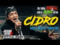 Lagu 🔥🔥 CIDRO - Rock Metal Version! OFFICIAL MUSIC VIDEO | JrangJreng