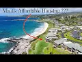 Maui s Affordable Housing - Is This the SOLUTION