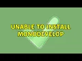 Ubuntu Unable to install monodevelop