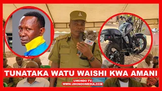 OCD ATANGAZA HALI YA HATARI KWENYE  KATA YALIKOFANYIKA MAUAJI "WAMEJIPANGA KUFANYA UHALIFU WAJARIBU"
