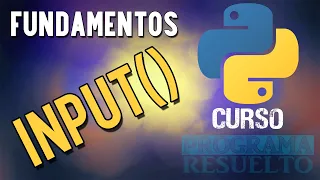 Funcion input en Python Como ingresar datos por teclado CURSO DE PYTHON 2021