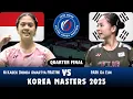 Ni Kadek Dhinda Amartya Pratiwi vs Park Ga Eun - Badminton Korea Masters 2025 {QF-WS}