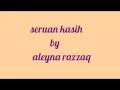 Seruan kasih by aleyna