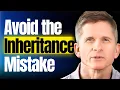 How to Leave a Tax-Free Inheritance Without Ruining Your Kids