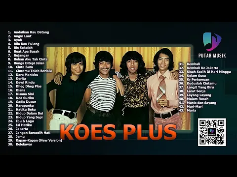 Download MP3 PUTAR MUSIK - ALBUM KENANGAN TERBAIK KOES PLUS