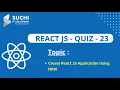 React Quiz 23 Create React JS Application Using NPM suchiit