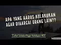 Download Lagu Motivasi Hidup Sukses - BAGAIMANA CARA AGAR AKU BISA DIHARGAI ORANG LAIN?  [CURHAT ke #23]
