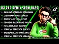 PELIT DAN SERAKAH || DJ RAP REMIX SLOW BASS TERBARU 2025🔥 #dmfstudio #djremix