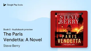 Download The Paris Vendetta: A Novel Book 5 by Steve Berry · Audiobook preview MP3