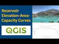 Lagu QGIS for Hydrology - Reservoir Elevation-Area-Capacity Curves