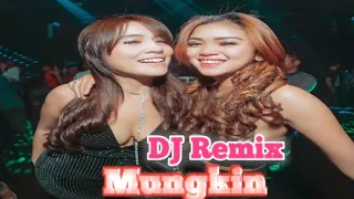 Download DJ Remix - MUNGKIN | Slow Remix Full Bass 2019 By ; Tival Salsabilah MP3