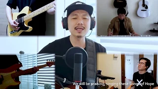 songs of hope stayhome music video zach lim darryl lim tk teo andrew lee