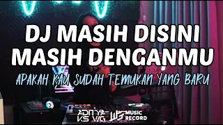 Download ADITYAKS - DJ MASIH DISINI MASIH DENGANMU // APAKAH KAU SUDAH TEMUKAN YANG BARU FYP TIKTOK #HAIYU MP3