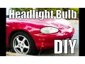 Mazda Miata NB Headlight Bulb Replacement DIY - How to replace