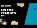 Helpful Features - pt 1 DDS Dashboard