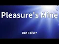 Lagu Don Toliver - Pleasure's Mine (Lyrics)