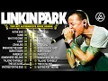 Linkin Park 🔥 Best Songs Playlist 2025 💿 Top 10 Hits – Numb, In The End | Full Album